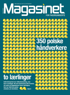 Bygg Fagforeninger Papir Skogbruk Magasinet for fagorganiserte Fellesforbundet
